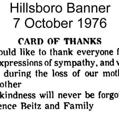 Hillsboro Banner weekly newspaper, 7 October 1976 issue, page 17: Card of Thanks, loss of mother and grandmother, Mary (Schreiner) Beitz