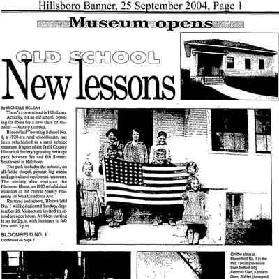 Hillsboro Banner, 25 September 2004, page 1: Bloomfield School No. 1 restored