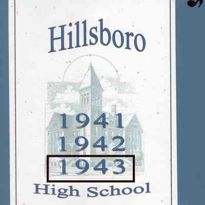 Hillsboro High School 1943 Class Album