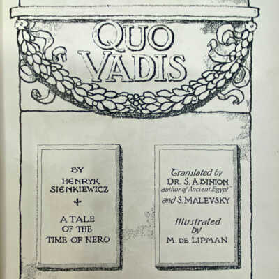 Quo Vadis by Henryk Sienkiewicz