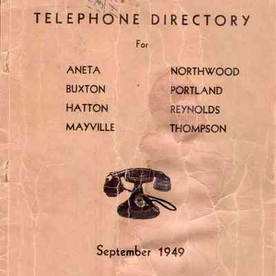 Red River Valley Telephone Co., 1949 Directory: Aneta, Buxton, Hatton, Mayville, Northwood, Portland, Reynolds and Thompson