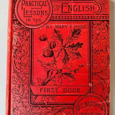 Practical Lessons in the use of English - First Book