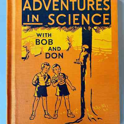 Adventures in Science with Bob and Don