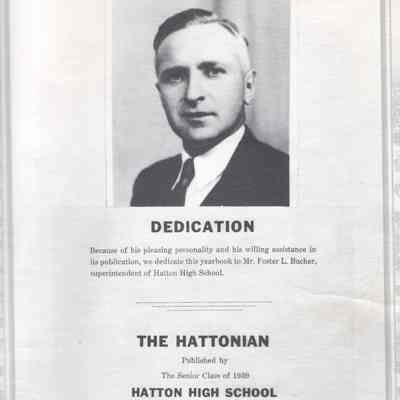 Hatton High School 1939 Yearbook: Dedication page, Peter L. Bucher, Superintendent
