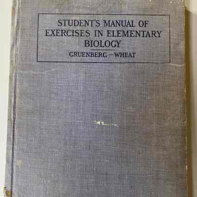 Student’s Manual of Exercises in Elementary Biology