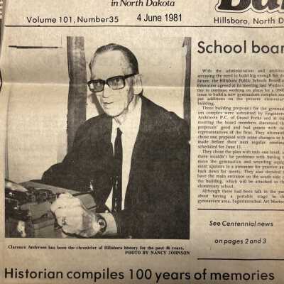 Anderson family: Clarence Anderson, Historian. Hillsboro Banner article on Clarence, 1981
