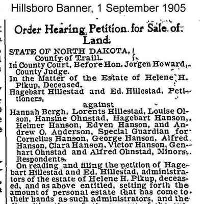 Hillsboro Banner, 1 September 1905: Estate of Helene H. Pikup, deceased