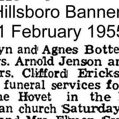 Hillsboro Banner news, 11 February 1955: Funeral services for Mrs. Jacobine Hovet, Fisher Lutheran Church, Fisher, MN