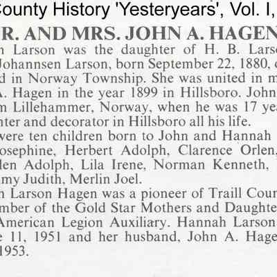 Family history for John and Hannah (Larson) Hagen: page 72, Traill County History, Vol. I