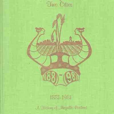 Mayville-Portland Centennial, 1881-1981, A Saga of Two Cities: A History of Mayville and Portland, Traill County, ND