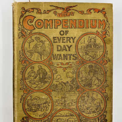 The Compendium of Every Day Wants