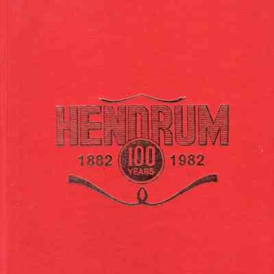 Hendrum Centennial, 1882-1982, 100 Years along the Red River, Norman County, Minnesota