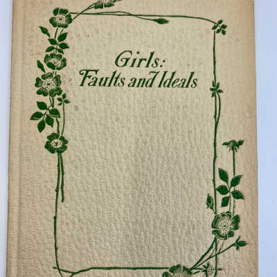 Girls: Faults and Ideals