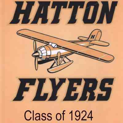 Hatton High School 2022 All School Reunion: Reunion book cover for Class of 1924 list & photo