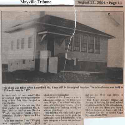 Traill County Tribune, 21 August 2004: Bloomfield School No. 1, original location