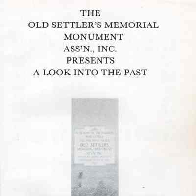 1964, Old Settler's Memorial Monument Association, Goose River Section, Red River Valley, ND & MN: Pioneers, A Look into the Past: Title, page 1