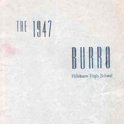 Hillsboro High School 1947 Yearbook