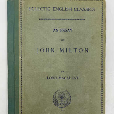 An Essay on John Milton by Lord Macaulay