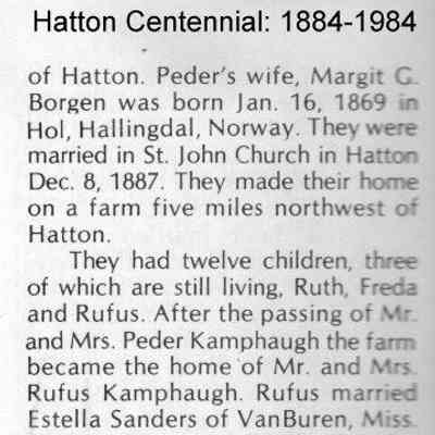 Family history, courtesy Hatton Centennial, 1884-1984: A Century of Change, page 384: Peder Johannes Kamphaug information, part 2