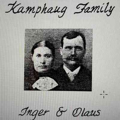 Kamphaug family: Olaus (Ole Eriksen) and Inger (Johannsdr.) Kamphaug, early settlers by Hatton, Dakota Territory