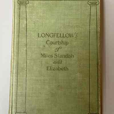 Longfellow's Courtship of Miles Standish and Elizabeth