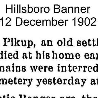 Hillsboro Banner, 12 December 1902: Knut O, Pikop