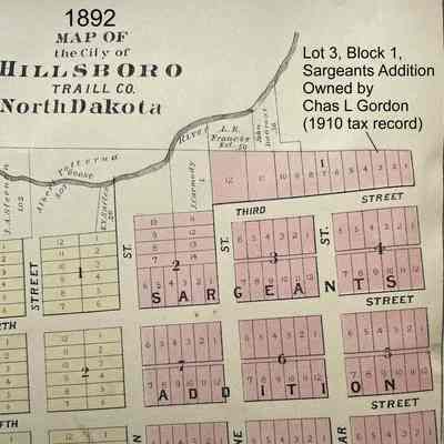 1892 Traill & Steele County Atlas, map for Sargeants Addition, City of Hillsboro, ND: Lot 3, Block 1, owned by Chas L. Grodon in 1910