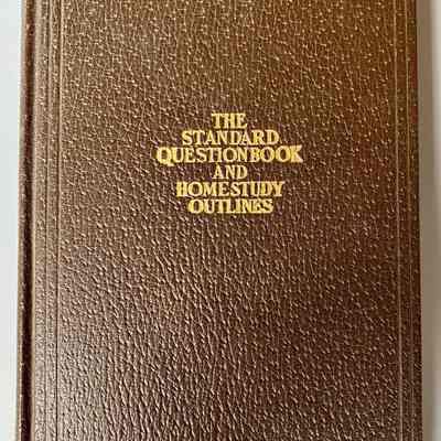 The Standard Question Book and Home Study Outlines