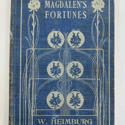 Magdalen’s Fortunes by W. Heimburg, 1899