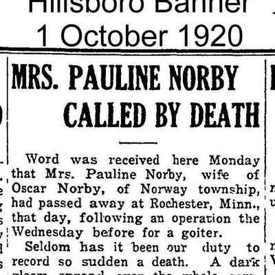 Obituary, Pauline Olsen (Mrs. Oscar Norby): Hillsboro Banner, 1 October 1920