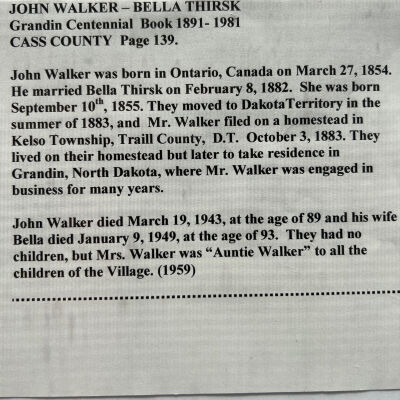 Walker family: John and Bella (Thirsk) Walker, 1883 homesteaders in Kelso Township, Traill County, Dakota Territory