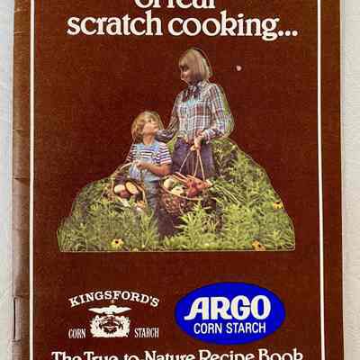 Argo and Kingsford's Corn Starch Cookbook