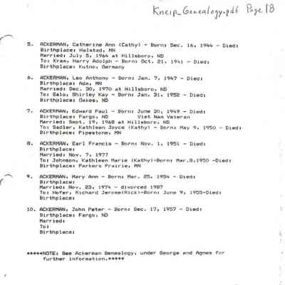 Kneip_Genealogy.pdf file compiled and written by Karen (Fleischer) Ackerman and scanned by Jackie (Ausk) Baumgartner: Page 18, information by Agnes (Kneip) Ackerman