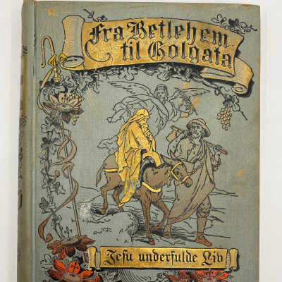 Fra Bethlehem til Golgota (from Bethlehem to Calvary), 1896