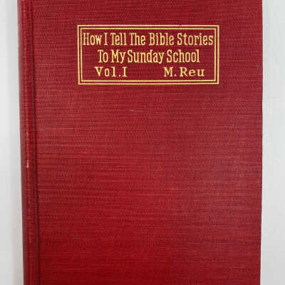 How to Tell Bible Stories to My Sunday School by M Reu