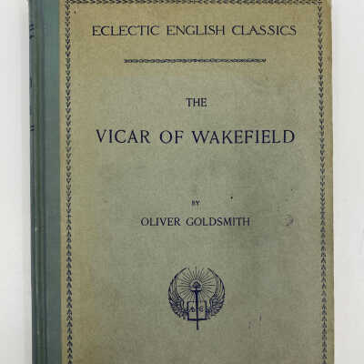 The Vicar of Wakefield by Oliver Goldsmith