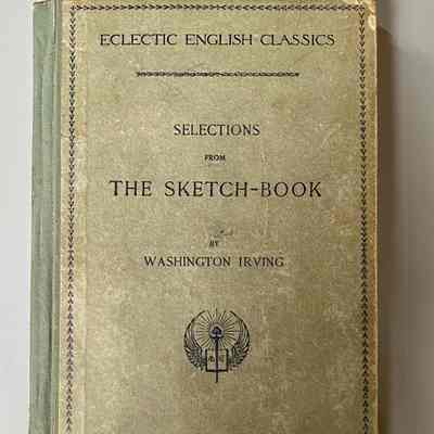Eclectic English Classics - Selections from the Sketch Book by Washington Irving