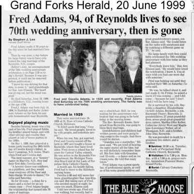 Grand Forks Herald, 20 June 1999: Obituary, Fred Adams of Reynolds, ND