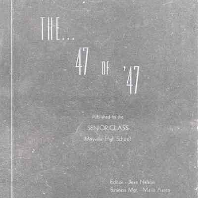 Mayville High School 1947 Yearbook