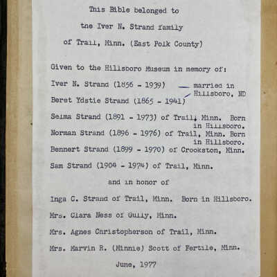A notation added in 1977 by granddaughter, Mrs. O. Jerome Madson, Mors, MN: A Norwegian Bible or Holy Scriptures