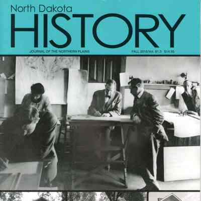 State Historical Society of North Dakota: North Dakota History, Vol. 81, No. 3 (2016)