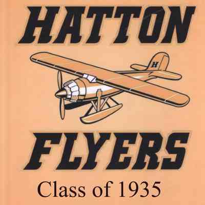 Hatton High School 2022 All School Reunion: Reunion Book cover for the Class of 1935