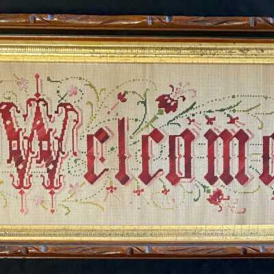 Late 1800's Hand Stitched Sampler - Welcome