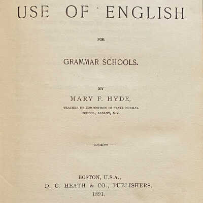 Practical Lessons in the use of English - 1891