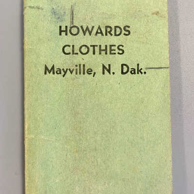Howard’s Clothes Mayville, N. Dak. - Notebook