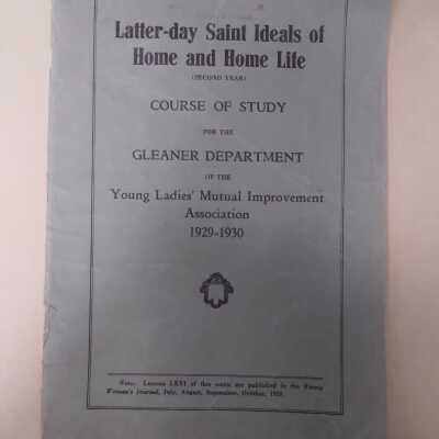 LDS Ideals of Home and Home Life (2nd year)