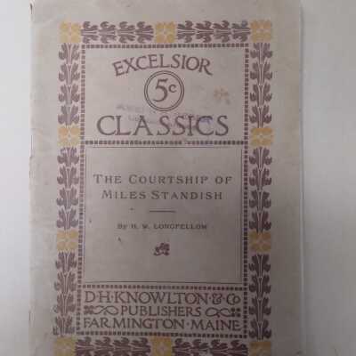Excelsior Classics ; The Courtship Of Miles Standish