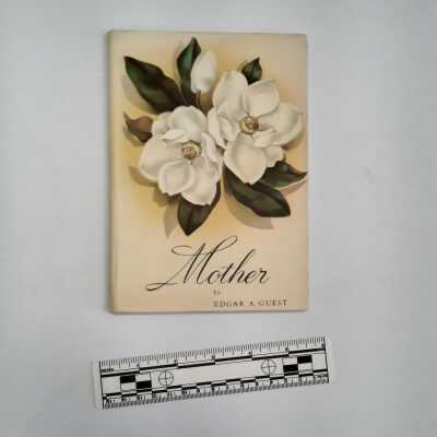 Mother by Edgar A. Guest