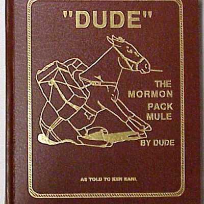 Dude a Mormon Pack Mule