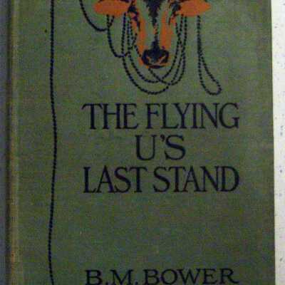 The Flying-U's Last Stand